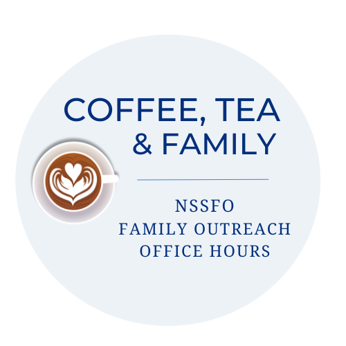 Light blue circular graphic with a top view of a coffee cup with a heart pattern in the foam. The graphic contains the program name: Coffee, Tea & Family with NSSFO Family Outreach Office Hours below